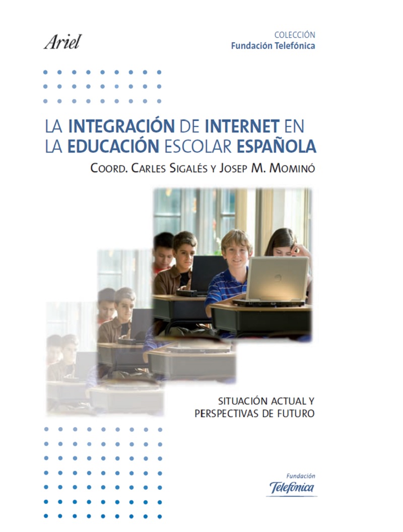 La integración de internet en la educación escolar española