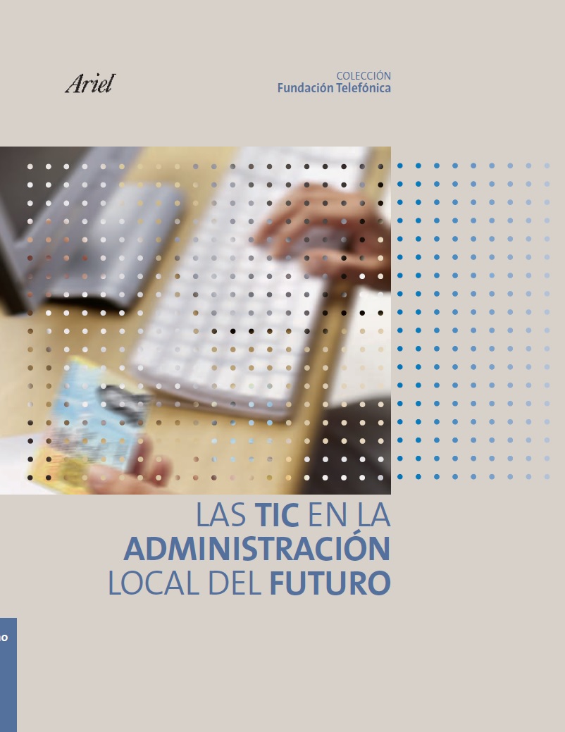 Las TIC en la Administración Local del futuro