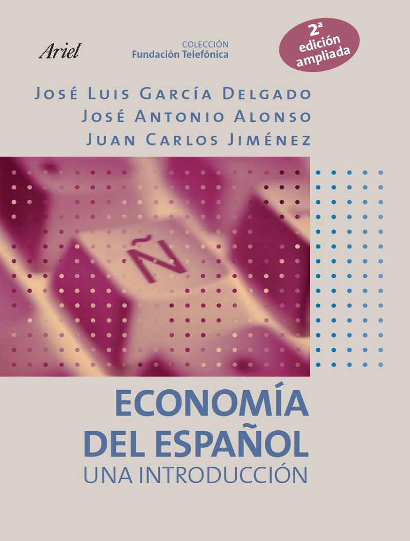 Economía del español. Una introducción