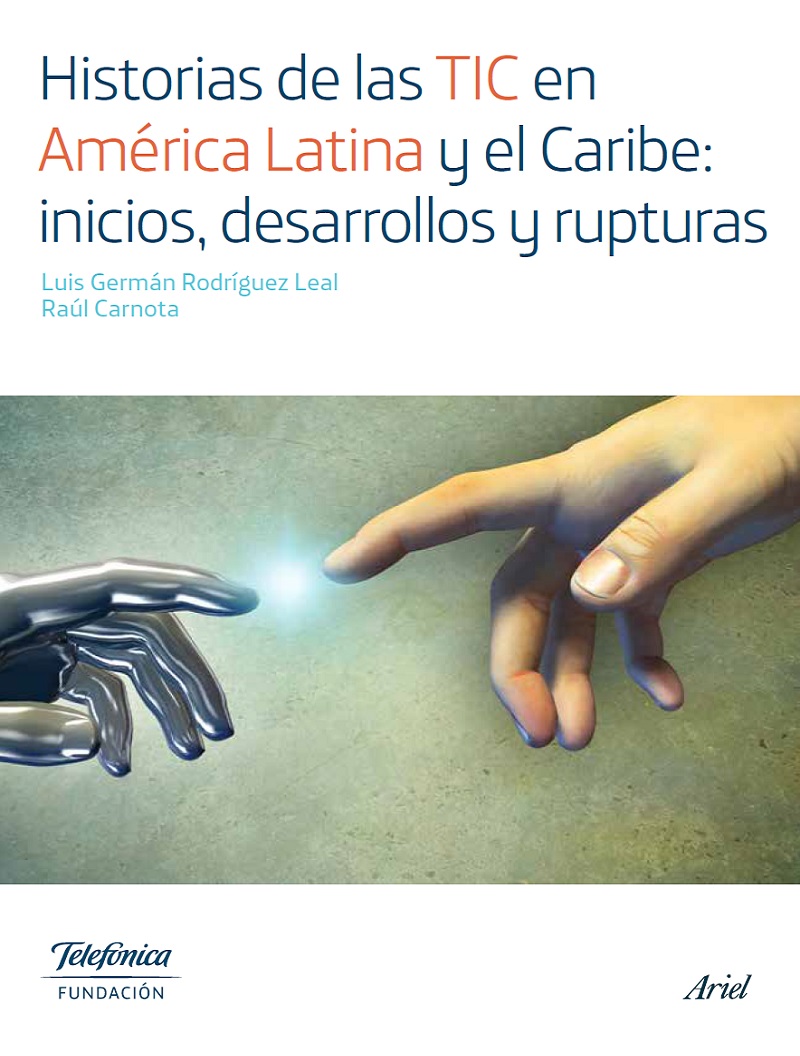 Historias de las TIC en América Latina y el Caribe