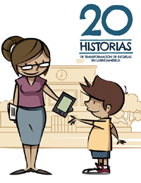20 Stories of Transformation of Schools in Latin America