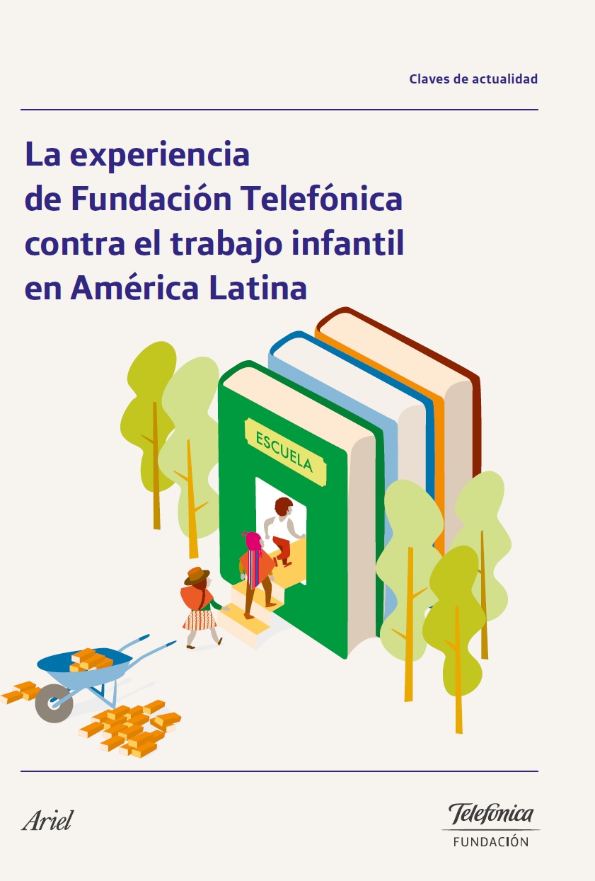 La experiencia de Fundación Telefónica contra el trabajo infantil en América Latina