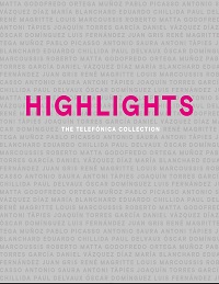 Highlights. The Telefónica Collection