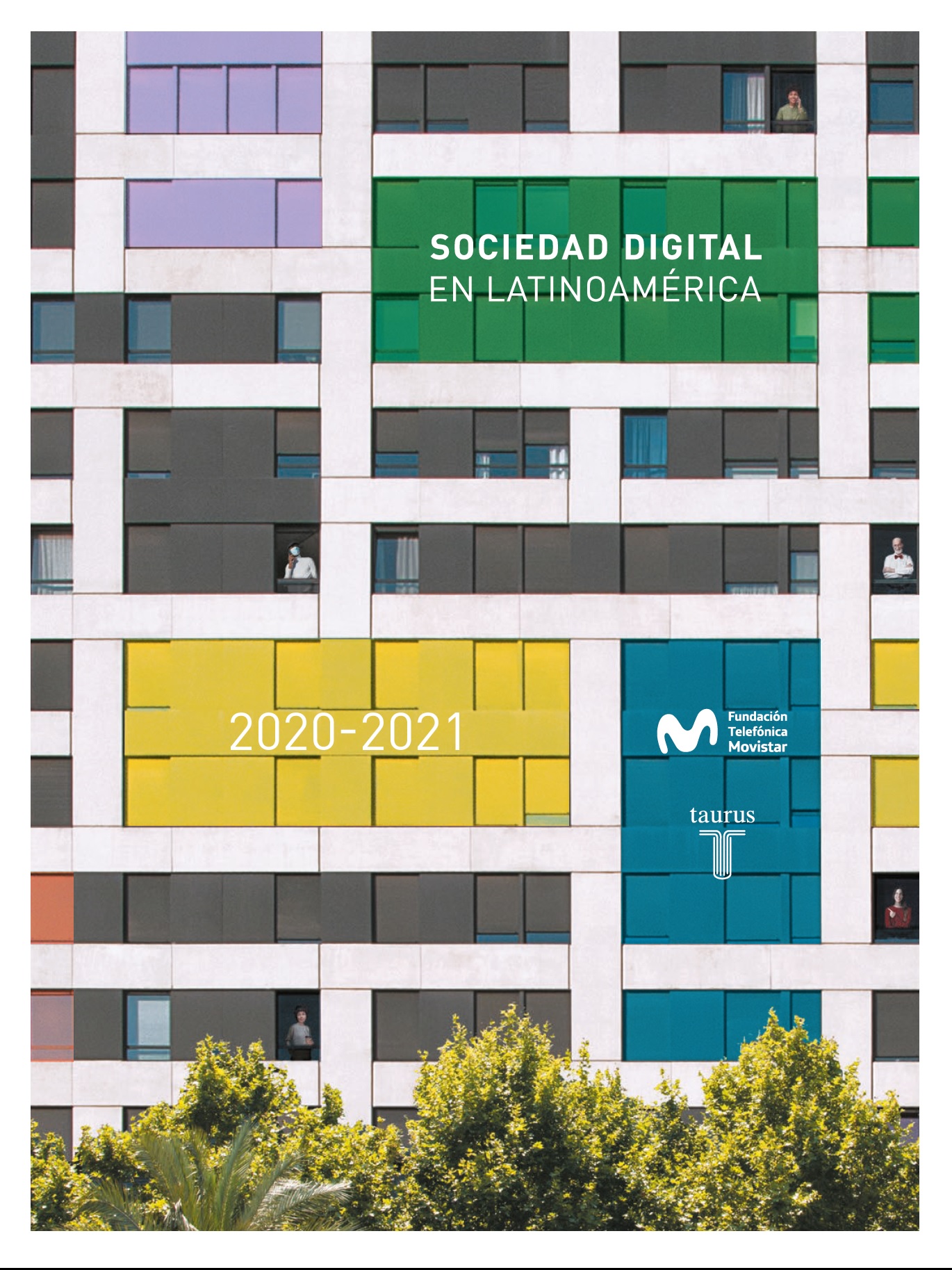 Sociedad Digital en Latinoamérica 2020-2021