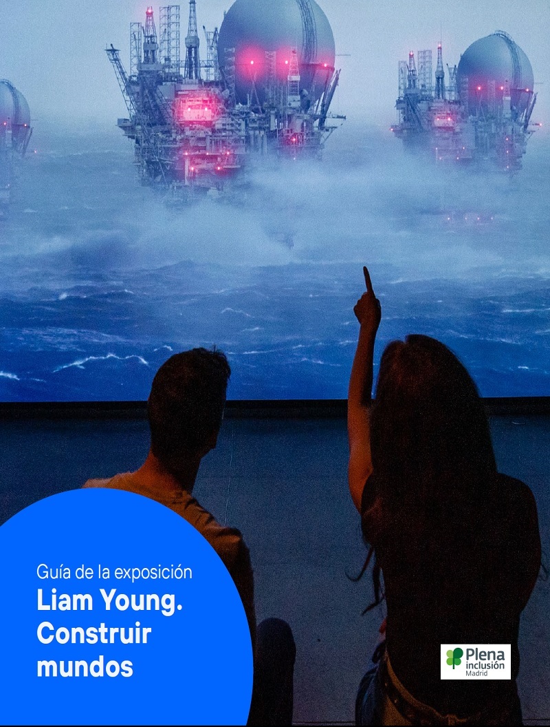Guía de la exposición Liam Young. Construir mundos. Lectura fácil